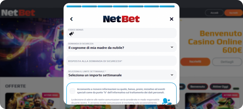 Concludi la tua registrazione su NetBet casinò online.
