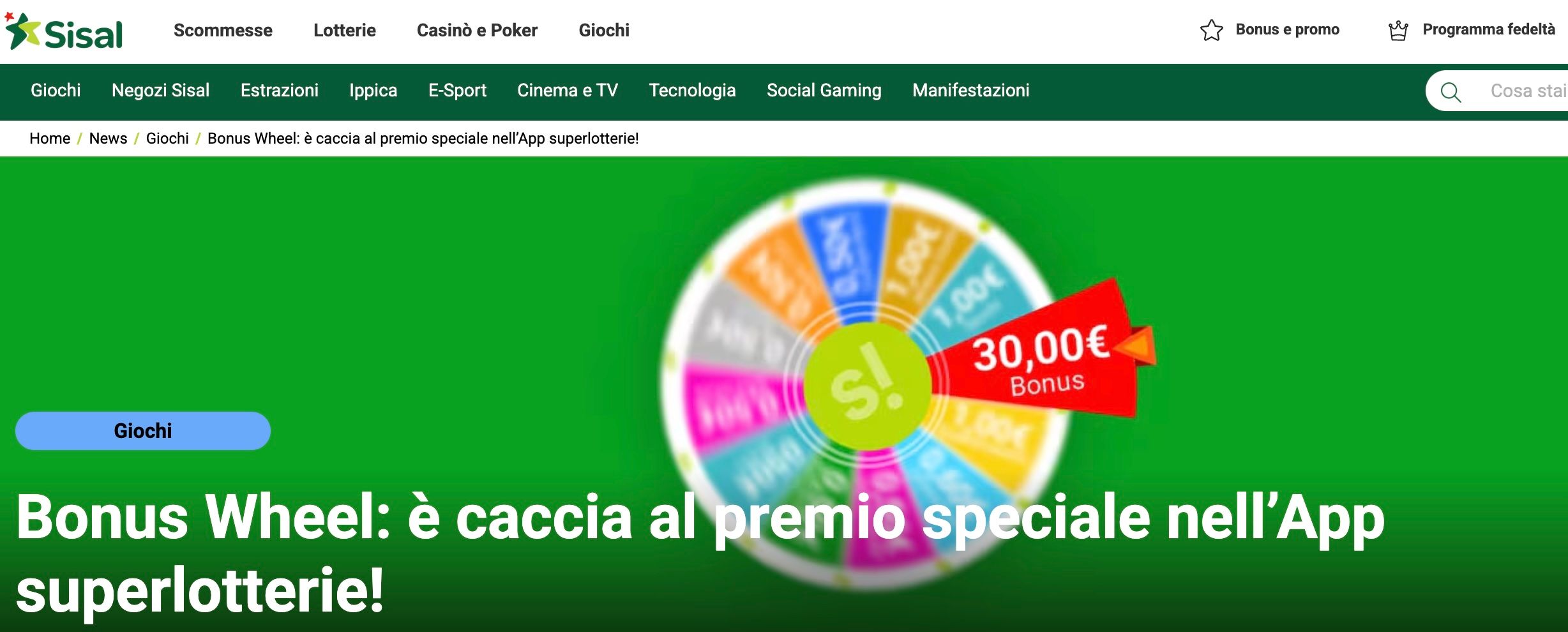 Sisal: "Ruota dei Bonus Sisal – Vinci fino a 100€ con giri gratuiti ogni giorno"